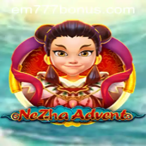 Exploring the Epic World of NeZhaAdvent: A Journey of Adventure and Strategy